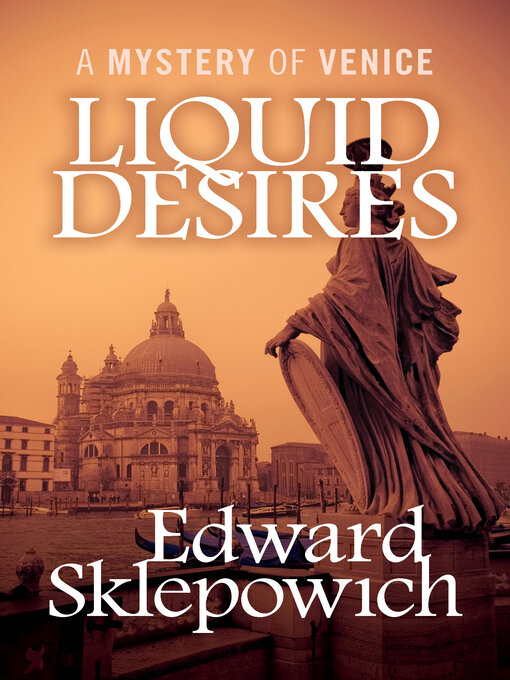 Title details for Liquid Desires by Edward Sklepowich - Available